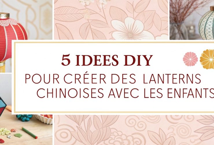 lanternes chinoises DIY